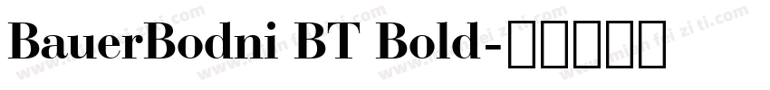 BauerBodni BT Bold字体转换